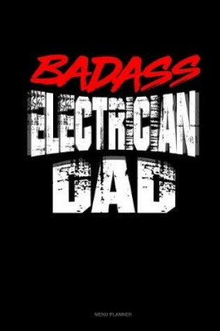 Cover of Badass Electrician Dad