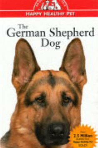 Cover of The German Shepherd Dog: An Owner's Guide