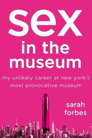 Cover of Sex in the Museum