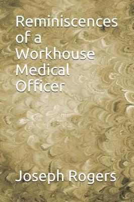 Book cover for Reminiscences of a Workhouse Medical Officer