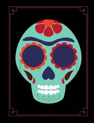 Book cover for Day of the Dead Wide Ruled Composition Notebook