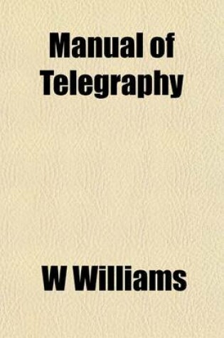 Cover of Manual of Telegraphy