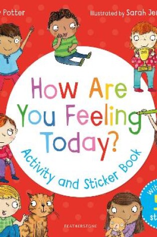 Cover of How Are You Feeling Today? Activity and Sticker Book