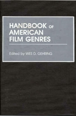 Cover of Handbook of American Film Genres