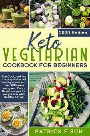 Cover of Keto vegetarian cookbook for beginners