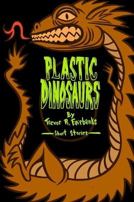 Book cover for Plastic Dinosaurs