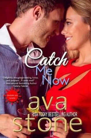 Cover of Catch Me Now