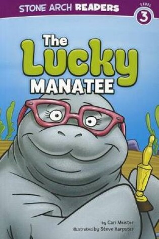 Cover of The Lucky Manatee