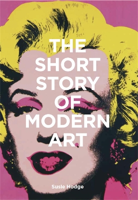 Book cover for The Short Story of Modern Art