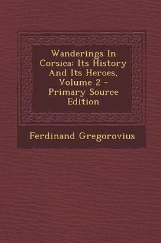 Cover of Wanderings in Corsica