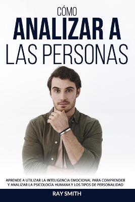Book cover for Còmo Analizar a las Personas