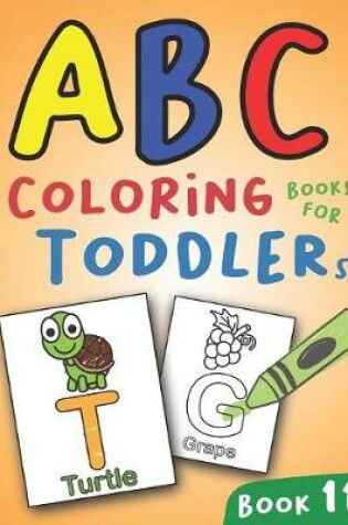 Cover of ABC Coloring Books for Toddlers Book11