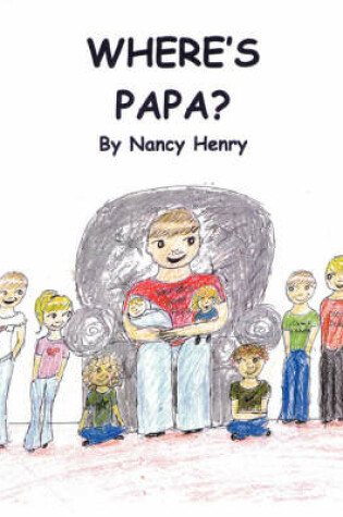 Cover of Where's Papa?