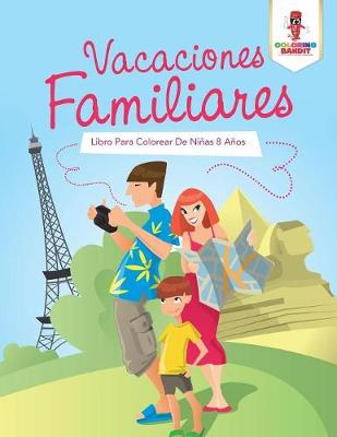 Book cover for Vacaciones Familiares