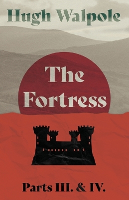 Book cover for The Fortress - Parts III. & IV.