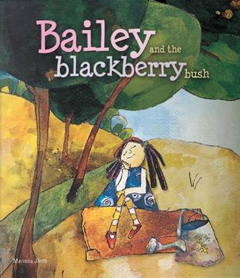 Book cover for Bailey and the Blackberry Bush