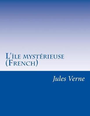 Book cover for L'île mystérieuse (French)