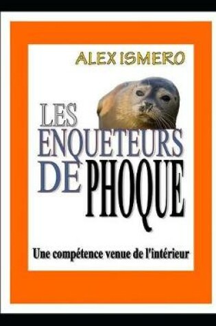 Cover of Les Enqueteurs de Phoque