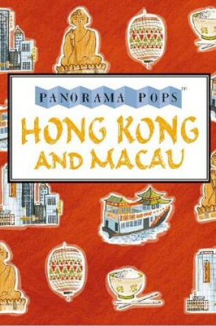 Cover of Hong Kong and Macau: Panorama Pops