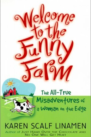 Cover of Welcome to the Funny Farm