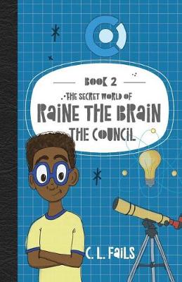 Book cover for The Secret World of Raine the Brain
