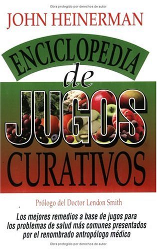 Book cover for Enciclopedia De Jugos Curativos