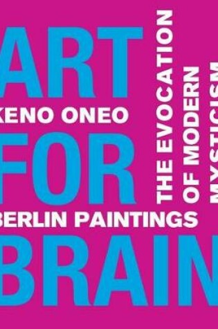 Cover of Art for Brain - Berlin Paintings