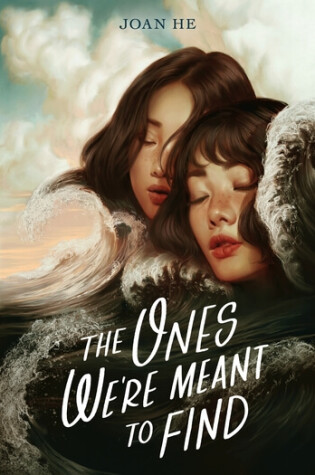 Cover of The Ones We're Meant to Find
