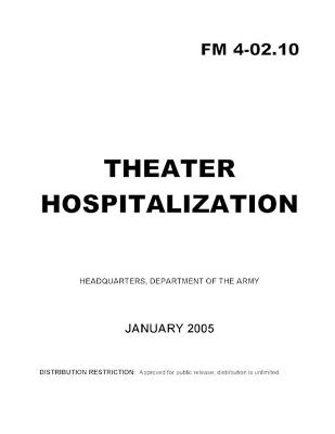 Book cover for FM 4-02.10 Theater Hospitalization