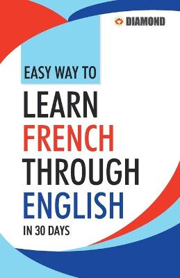 Book cover for Easy Way to Learn French Through English in 30 Days