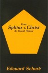 Book cover for From Sphinx to Christ (Paper)