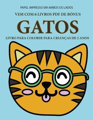 Book cover for Livro para colorir para crianças de 2 anos (Gatos)