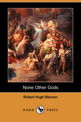 Book cover for None Other Gods (Dodo Press)