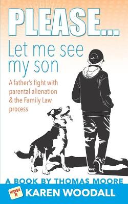 Book cover for Please... Let Me See My Son