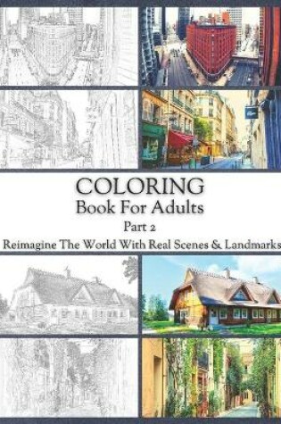 Cover of Coloring Book For Adults Part 2