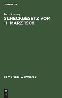 Cover of Scheckgesetz Vom 11. Marz 1908