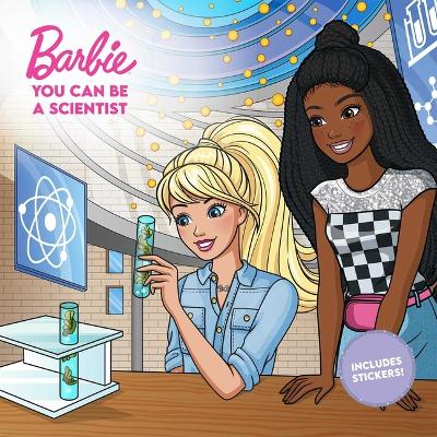 Book cover for Barbie: You Can Be a Scientist