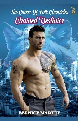 Cover of Chained Destinies