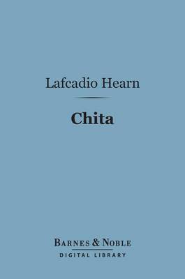Cover of Chita (Barnes & Noble Digital Library)
