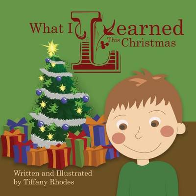 Cover of What I Learned This Christmas