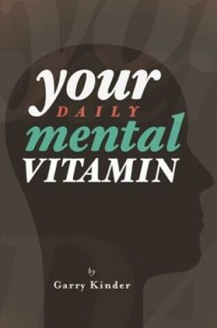 Cover of Your Daily Mental Vitamin