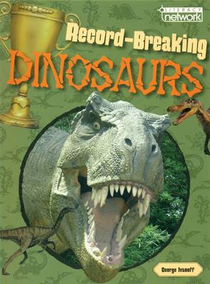 Book cover for Literacy Network Middle Primary Mid Topic1:Record Breaking Dinosaur