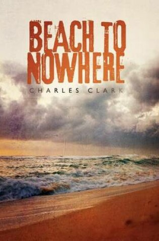 Cover of Beach to Nowhere