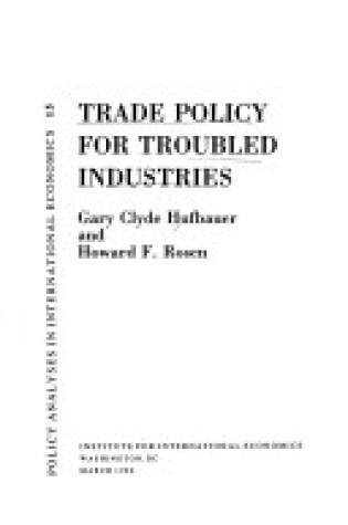 Cover of Trade Policy for Troubled Industries