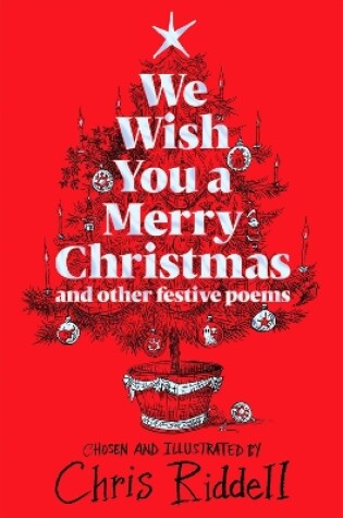 Cover of We Wish You A Merry Christmas and Other Festive Poems