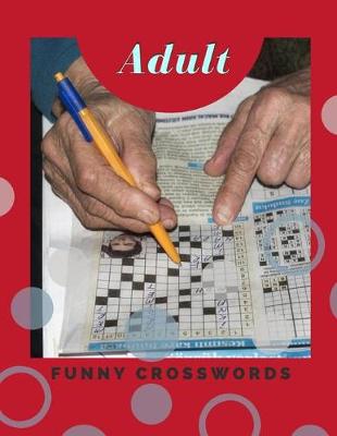 Book cover for Adult Funny Crosswords