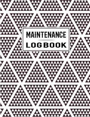 Book cover for Maintenance Log Book