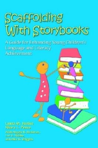 Cover of Scaffolding with Storybooks