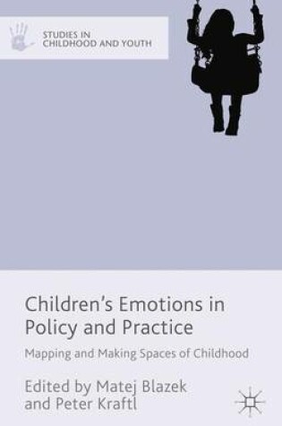 Cover of Children's Emotions in Policy and Practice