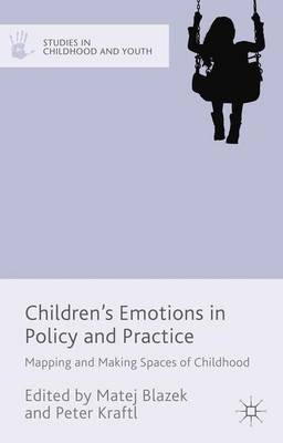 Cover of Children's Emotions in Policy and Practice